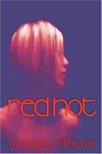 Audrey Friend/Red Hot@Red Hot