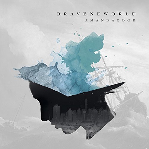Amanda Cook Brave New World 