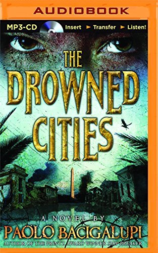 Paolo Bacigalupi/The Drowned Cities@ MP3 CD