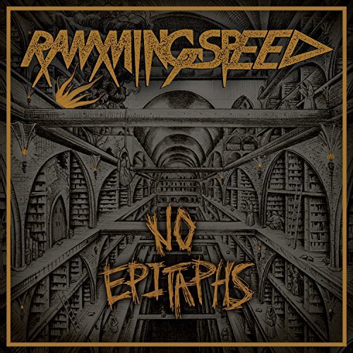 Ramming Speed/No Epitaphs@No Epitaphs