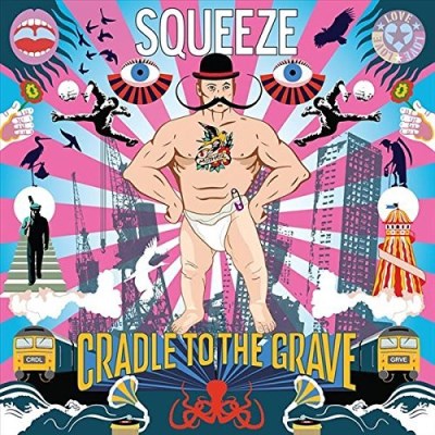 Squeeze/Cradle To The Grave