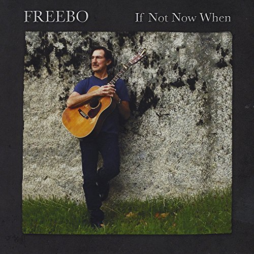 Freebo/If Not Now When