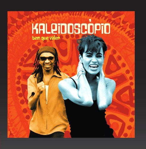 Kaleidoscopio/Tem Que Valer@Import-Eu