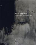 Bernard Jacobson Robert Motherwell The Making Of An American Giant 