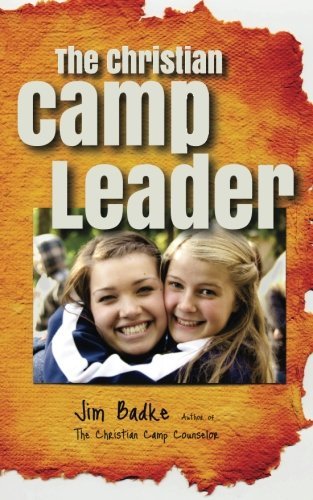 Jim Badke/The Christian Camp Leader