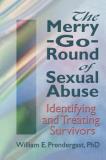 Letitia C. Pallone The Merry Go Round Of Sexual Abuse Identifying And Treating Survivors 