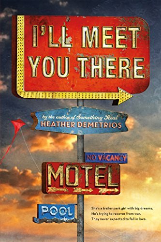 Heather Demetrios/I'll Meet You There@Reprint