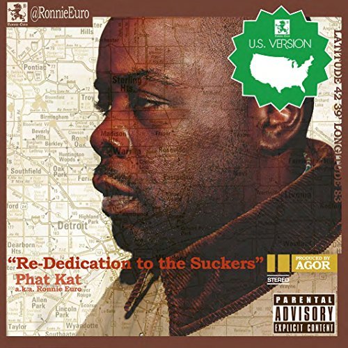 Phat Kat/Re-Dedication To The Suckers (@.