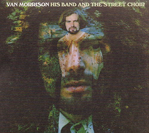 Van Morrison/His Band & The Street Choir (Expanded & Remastered)@His Band & The Street Choir (Expanded & Remastered