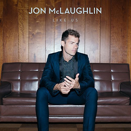 Jon Mclaughlin/Like Us