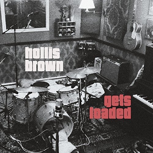 Hollis Brown/Hollis Brown Gets Loaded@Hollis Brown Gets Loaded