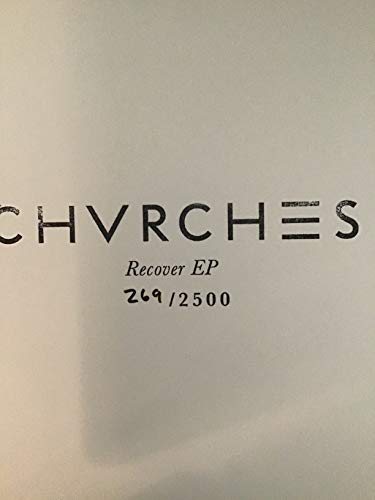 Chvrches/Recover Ep