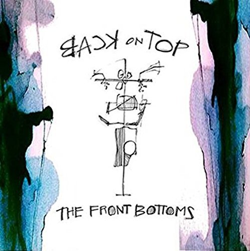 The Front Bottoms Back On Top Explicit 