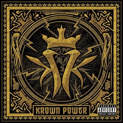Kottonmouth Kings/Krown Power@Explicit Version