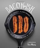 Leinana Two Moons Baconish Sultry And Smoky Plant Based Recipes From Blts To 
