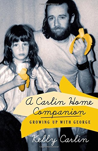 Kelly Carlin/A Carlin Home Companion