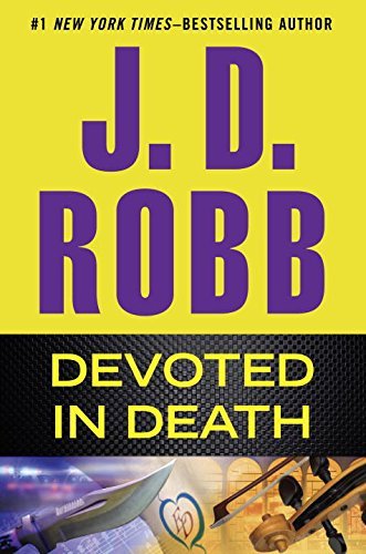 J. D. Robb/Devoted in Death