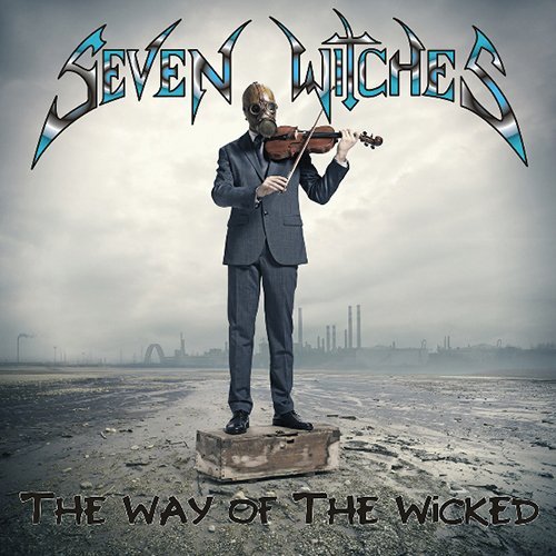 Seven Witches/Way Of The Wicked@Way Of The Wicked