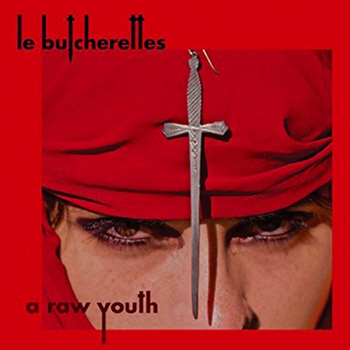 Le Butcherettes/Raw Youth
