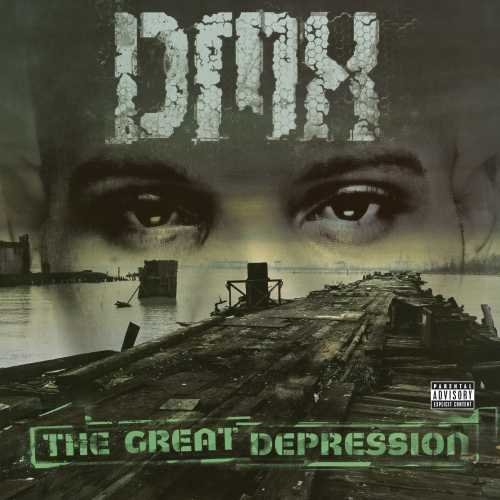 Dmx/Great Depression@Explicit Version@Great Depression