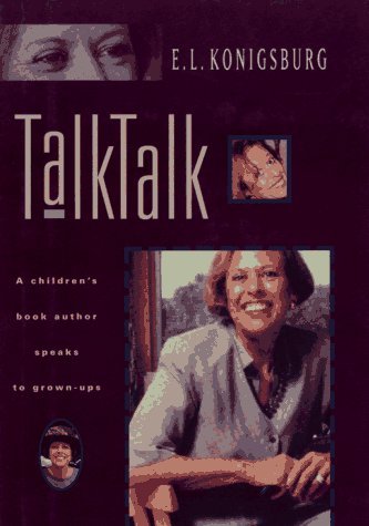 E. L. Konigsburg/Talk, Talk@Talk Talk