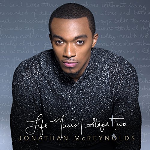 Jonathan Mcreynolds/Life Music: Stage Two