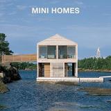 Loft Publications Mini Homes 