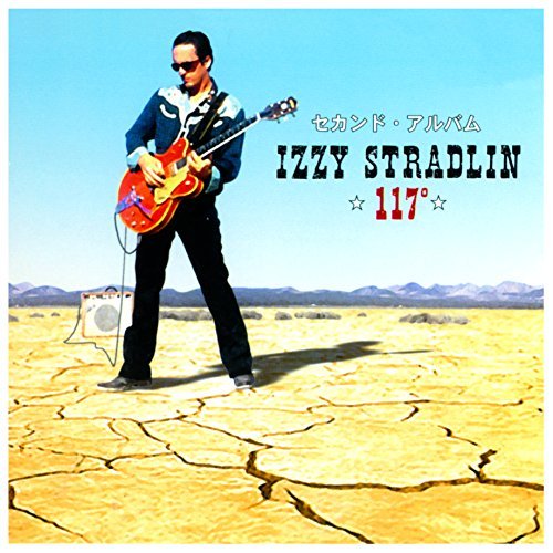 Izzy Stradlin/117 Degrees@Import-Eu