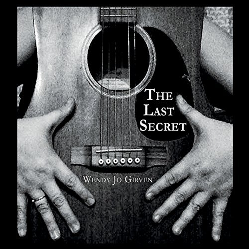 Wendy Jo Girven Last Secret 