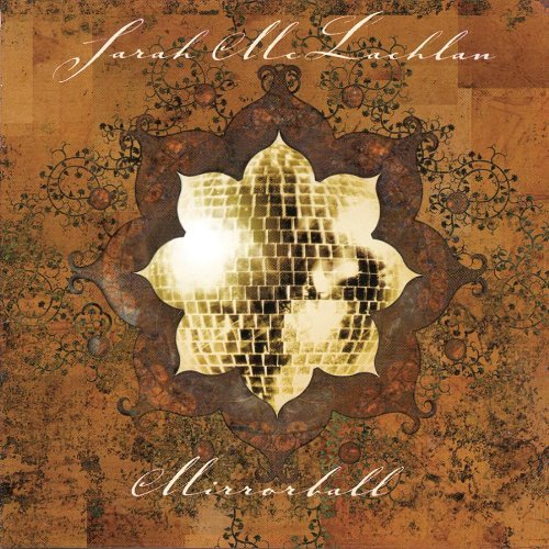 Sarah McLachlan/Mirrorball