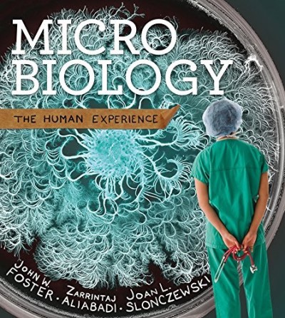 John W. Foster Microbiology The Human Experience 