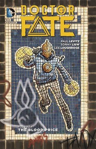 Levitz,Paul/ Liew,Sonny (ILT)/Doctor Fate 1