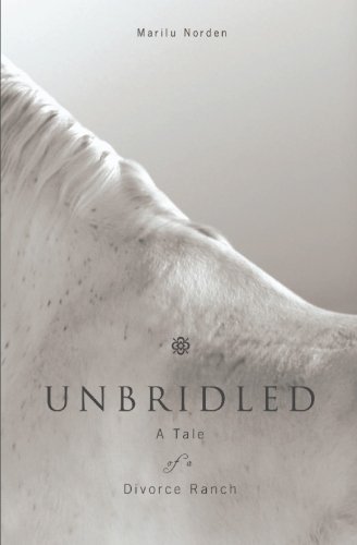 MARILU NORDEN/Unbridled