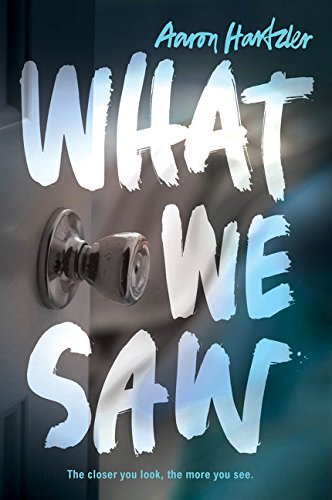 Aaron Hartzler/What We Saw