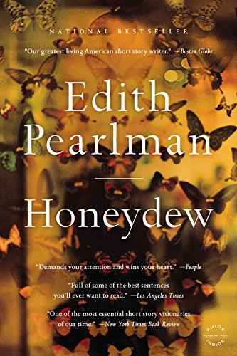 Edith Pearlman/Honeydew@ Stories