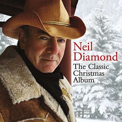 Neil Diamond/Classic Christmas Album