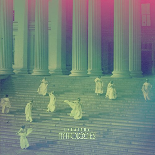 Cheatahs/Mythologies
