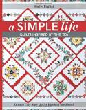 Shelly Pagliai Simple Life Quilts Inspired By The '50s 