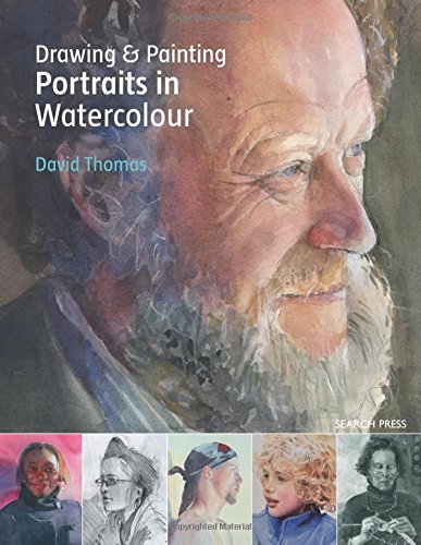 David Thomas Drawing & Painting Portraits In Watercolour 