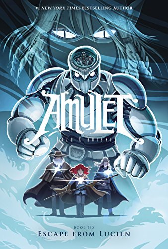 Kazu Kibuishi/Amulet 6