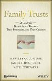 Hartley Goldstone Family Trusts A Guide For Beneficiaries Trustees Trust Protec 