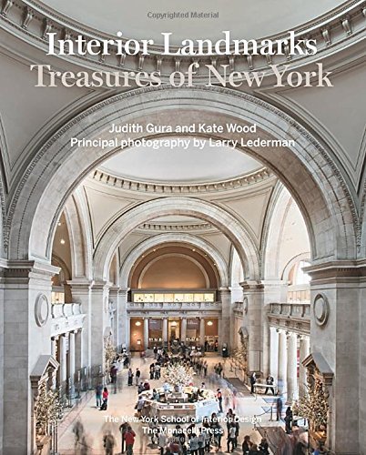 Judith Gura Interior Landmarks Treasures Of New York 