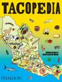 Deborah Holtz Tacopedia The Taco Encyclopedia 
