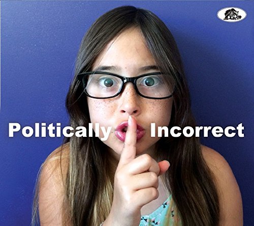 Politically Incorrect/Politically Incorrect