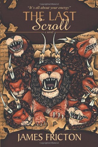 James Fricton/The Last Scroll