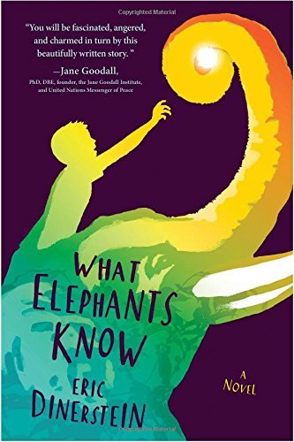 Eric Dinerstein/What Elephants Know