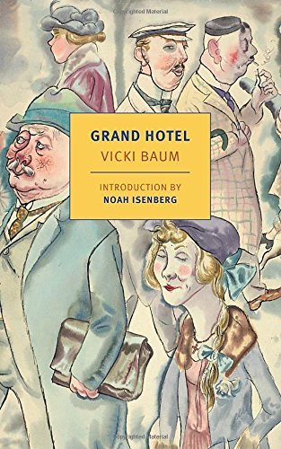 Vicki Baum Grand Hotel 