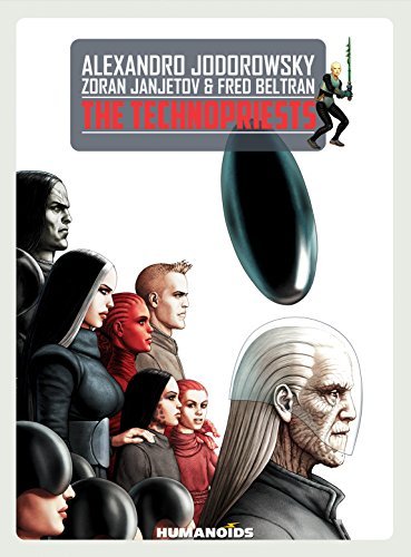 Alejandro Jodorowsky/The Technopriests