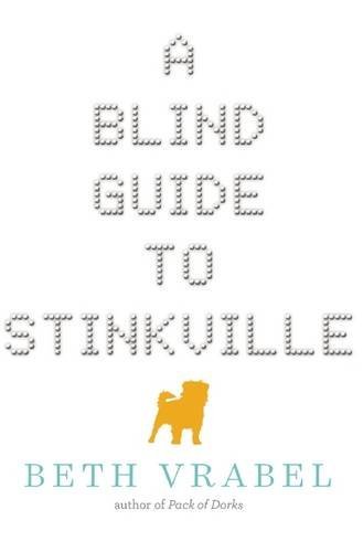 Beth Vrabel/A Blind Guide to Stinkville