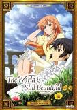 World Is Still Beautiful World Is Still Beautiful 